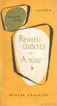 Behan, Brendan - Reggeli üvöltés / A túsz [antikvár]