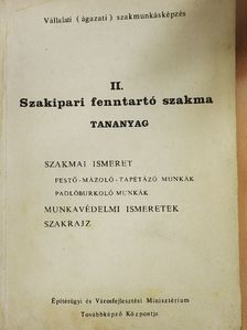Balogh Ferenc - Szakipari fenntartó szakma II. [antikvár]