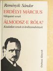 Reményik Sándor - Erdélyi március/Álmodsz-e róla? [antikvár]