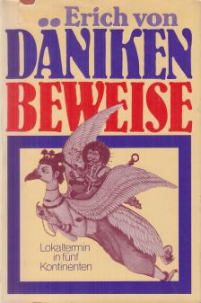 Erich von Däniken - Beweise [antikvár]