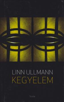Linn Ullmann - Kegyelem [antikvár]