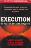 BOSSIDY, LARRY - CHARAN, RAM - Execution [antikvár]