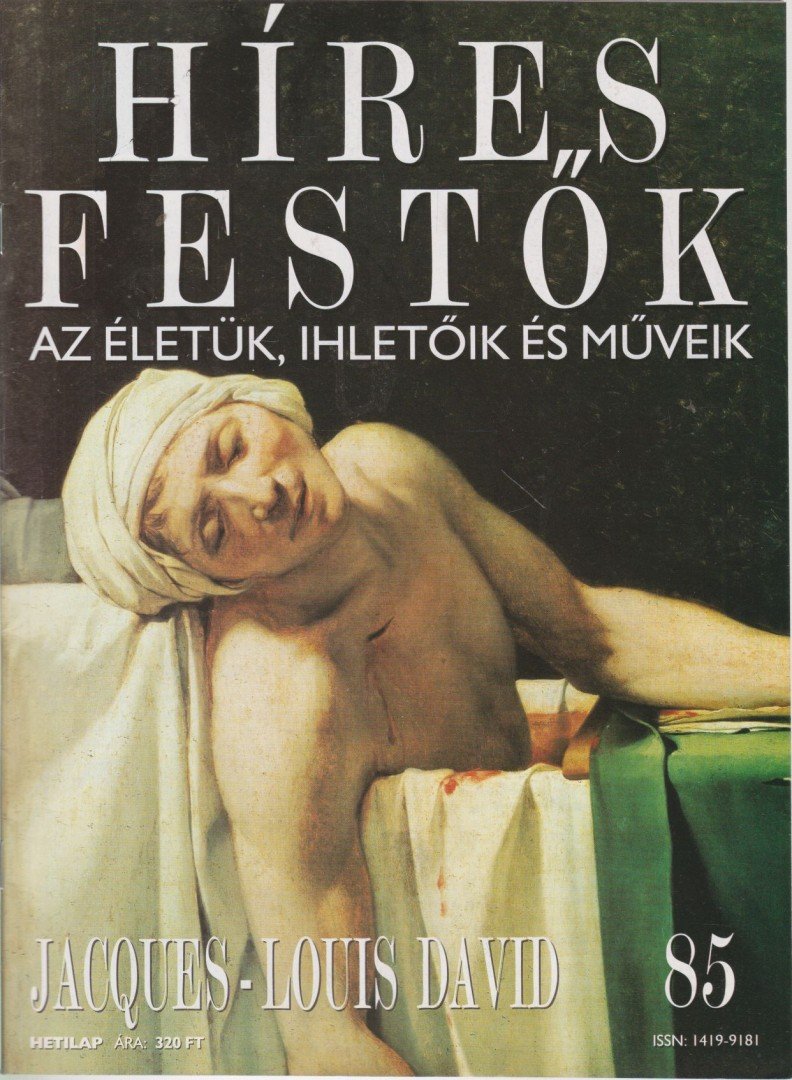 Rose, Stephen (főszerk.) - Híres festők 85 - Jacques-Louis David [antikvár]