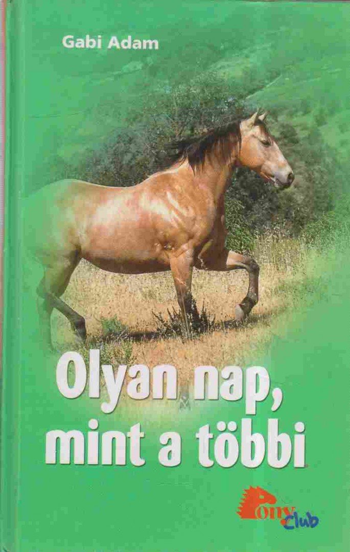Olyan nap, mint a többi [antikvár]