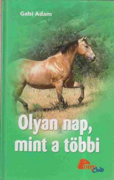 Olyan nap, mint a többi [antikvár]