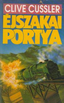 Clive Cussler - Éjszakai portya [antikvár]