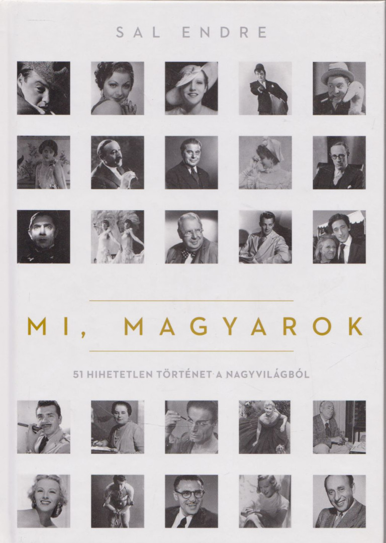 Sal Endre - Mi, magyarok [antikvár]