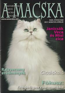 LÁSZLÓ ERIKA - A Macska 2015. március-április [antikvár]