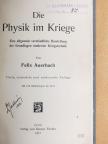 Felix Auerbach - Die Physik im Kriege [antikvár]