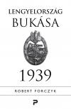 Robert Forczyk - Lengyelország bukása