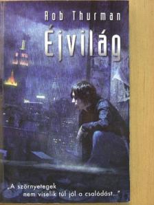 Rob Thurman - Éjvilág [antikvár]