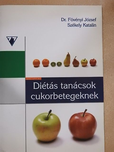 Dr. Fövényi József - Diétás tanácsok cukorbetegeknek [antikvár]