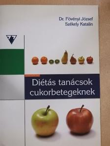 Dr. Fövényi József - Diétás tanácsok cukorbetegeknek [antikvár]