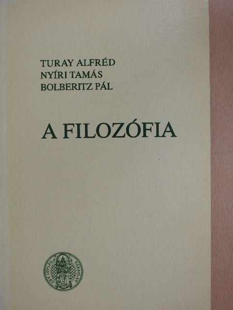 Bolberitz Pál - A filozófia [antikvár]