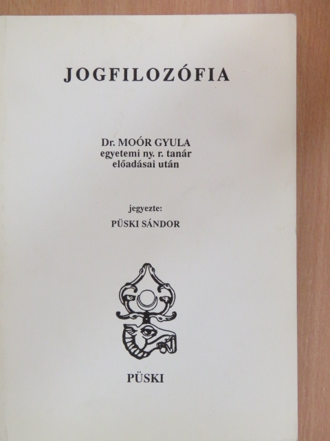 Dr. Moór Gyula - Jogfilozófia [antikvár]