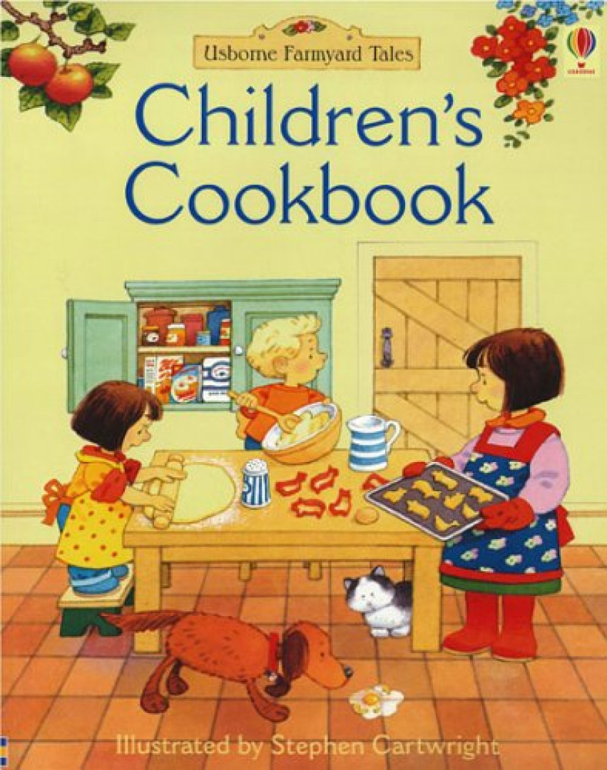 Fiona Watt, Stephen Cartwright, Molly Sage - Children's Cookbook [antikvár]