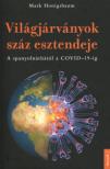 Mark Honigsbaum - Világjárványok száz esztendeje [antikvár]
