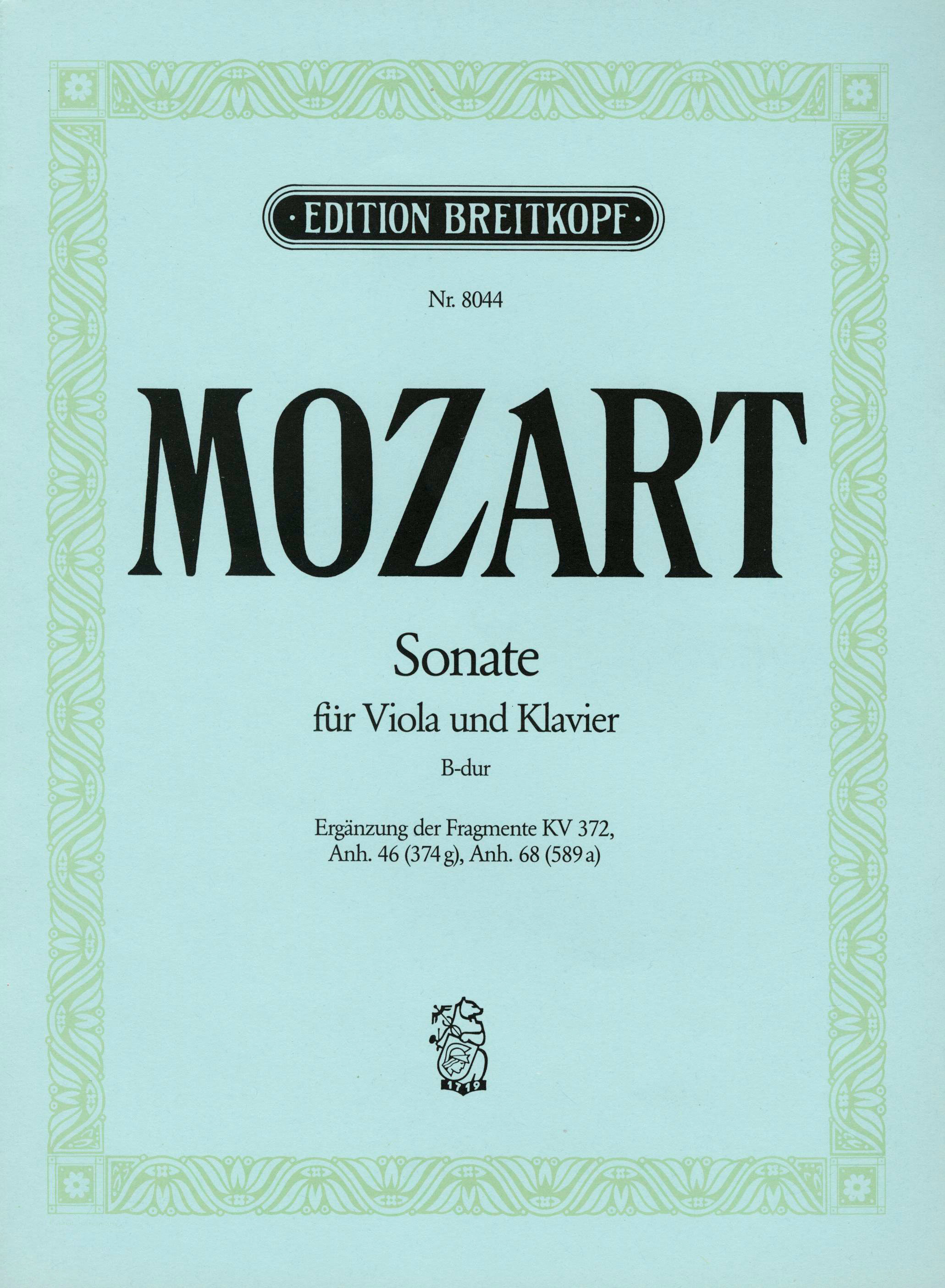 MOZART, W,A, - SONATE FÜR VIOLA UND KLAVIER B-DUR ERGAENZUNG DER FAGMENTE KV 372, ANH. 46 (374g), ANG. 68 (589a)