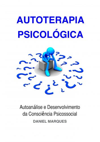 Marques Daniel - Autoterapia Psicológica [eKönyv: epub, mobi]