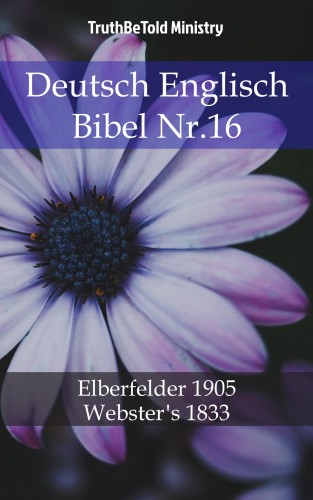 TruthBeTold Ministry, Joern Andre Halseth, John Nelson Darby - Deutsch Englisch Bibel Nr.16 [eKönyv: epub, mobi]