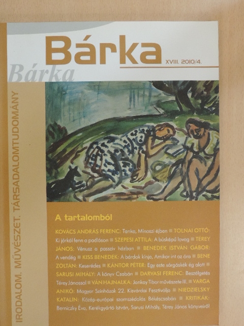 Kiss Benedek - Bárka 2010/4. [antikvár]