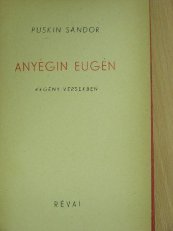 Puskin Sándor - Anyégin Eugén [antikvár]