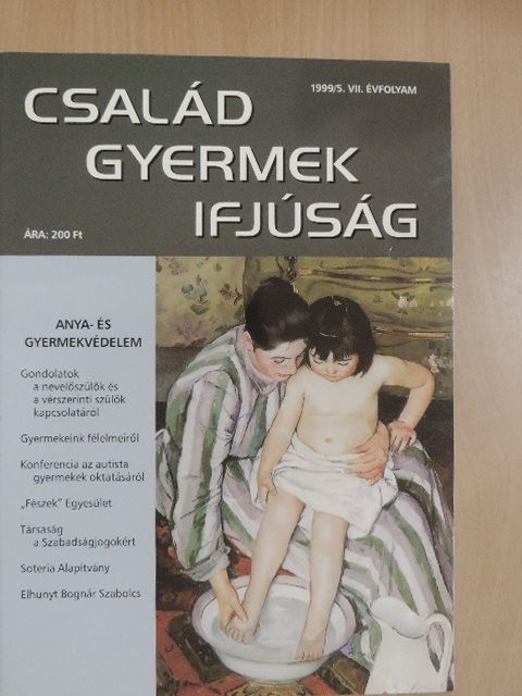 Bellér Ágnes - Család, gyermek, ifjúság 1999/5. [antikvár]