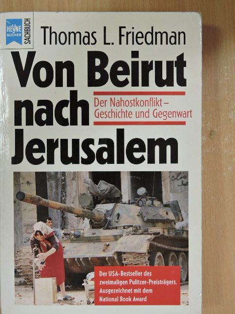 Thomas L. Friedman - Von Beirut nach Jerusalem [antikvár]