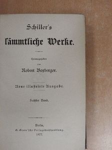Friedrich Schiller - Schiller's sämmtliche Werke VI. (gótbetűs) [antikvár]