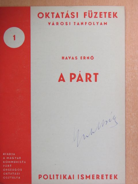 Havas Ernő - A párt [antikvár]