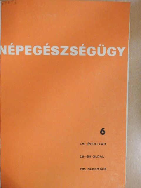 Cserba László - Népegészségügy, Therapia Hungarica, Medicus Universalis, Orvosi hetilap, Vasútegészségügy 1975-1976. (vegyes számok) (9db) [antikvár]