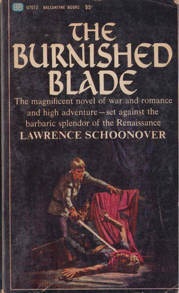 Lawrence Schoonover - Burnished Blade [antikvár]