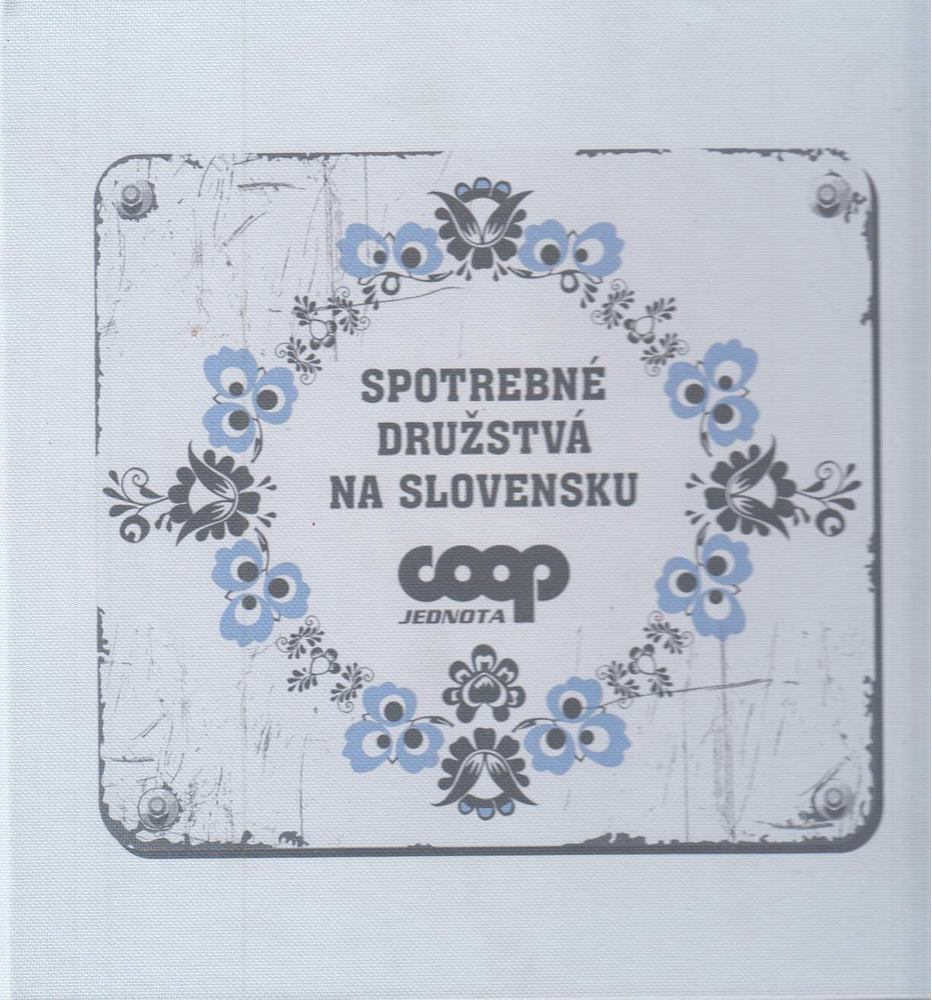 Spotrebné družstvá na Slovensku [antikvár]