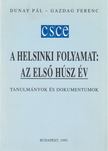 Dunay Pál, Gazdag Ferenc - A Helsinki folyamat: az első húsz év [antikvár]