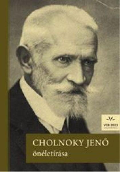 Cholnoky Jenő - Cholnoky Jenő önéletírása
