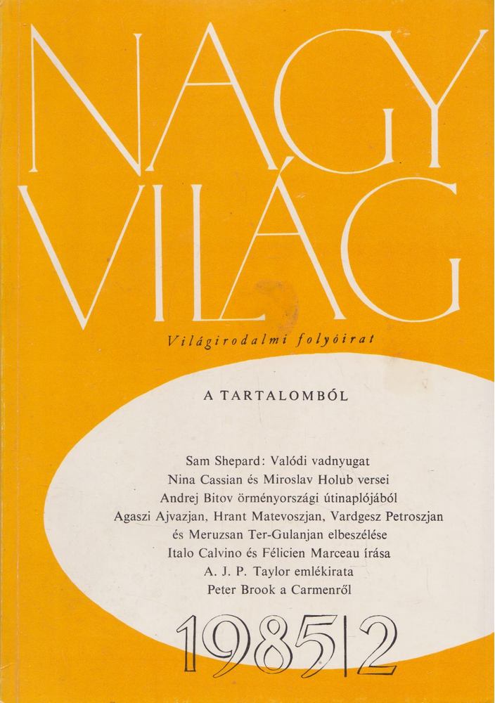 Kéry László (főszerk.) - Nagyvilág 1985/2 [antikvár]