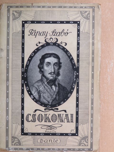 Tápay-Szabó László - Csokonai (Rózsahegyi Kálmán könyvtárából) [antikvár]