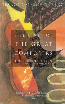 The Lives of the Great Composers [antikvár]