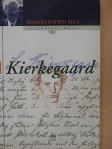 Brandenstein Béla - Kierkegaard [antikvár]