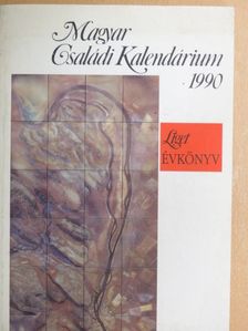 Ágh Attila - Magyar Családi Kalendárium 1990 [antikvár]