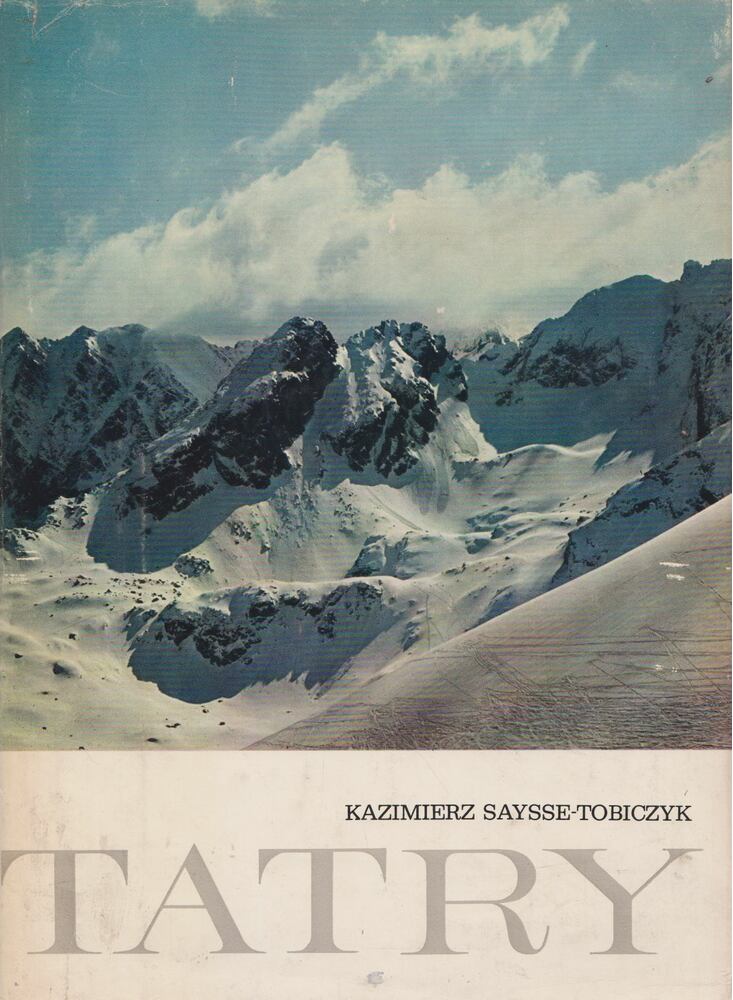 Saysse-Tobiczyk, Kazimierz - Tatry [antikvár]