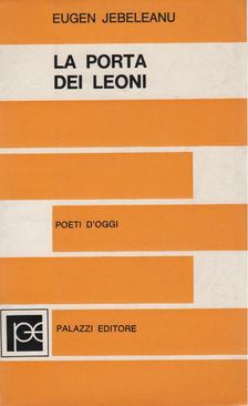 Eugen Jebeleanu - La porta dei leoni [antikvár]