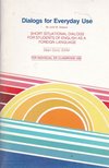DOBSON, JULIA M., Dean Curry - Dialogs for Everyday Use [antikvár]