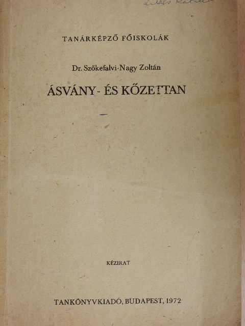 Dr. Szőkefalvi-Nagy Zoltán - Ásvány- és kőzettan [antikvár]