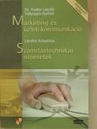 Dr. Fodor László - Marketing és üzleti kommunikáció/Számítástechnikai ismeretek [antikvár]