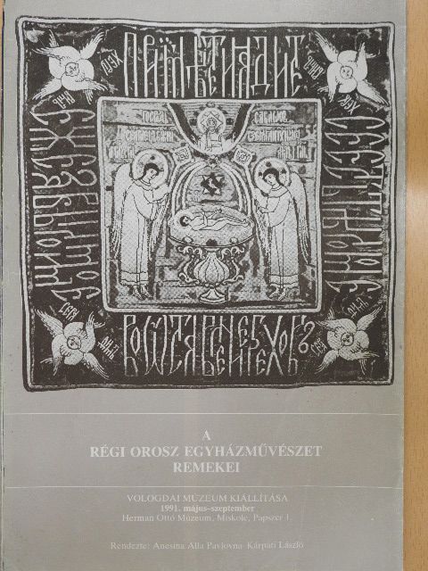 A régi orosz egyházművészet remekei [antikvár]