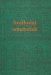 Fehér Tamásné, Schablik Vilmos Dr. - Szállodai ismeretek II. [antikvár]
