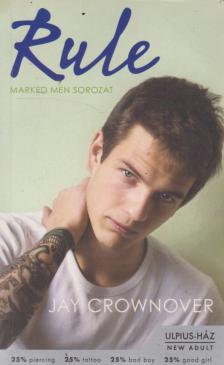 Jay Crownover - Rule [antikvár]