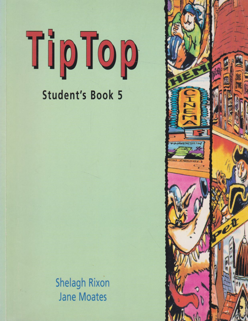 Shelagh Rixon, Jane Moates - Tip Top Student's Book 5 [antikvár]