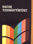 Gazda István - Magyar tudománytörténet [antikvár]